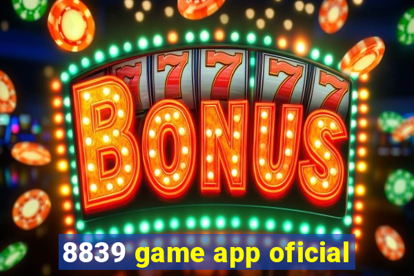 8839 game app oficial
